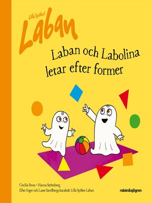 cover image of Laban och Labolina letar efter former